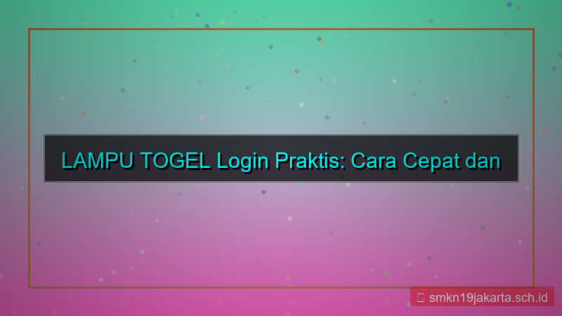desain LAMPU TOGEL login pakai google