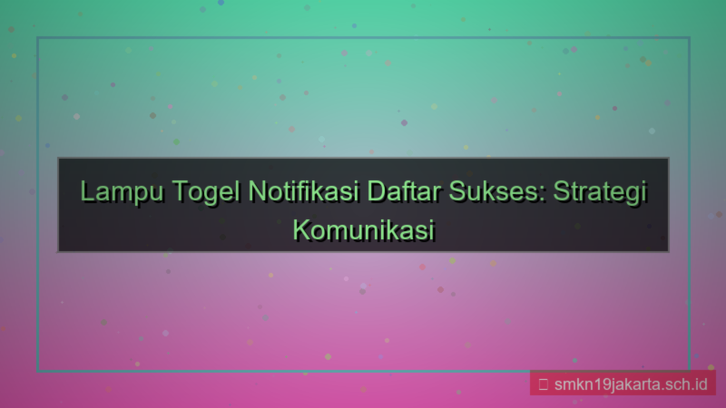 desain LAMPU TOGEL notifikasi daftar sukses