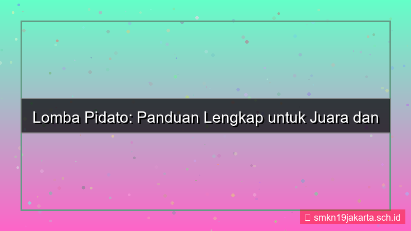konten lomba pidato