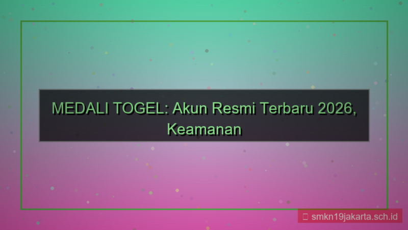 tampilan MEDALI TOGEL akun resmi terbaru 2026