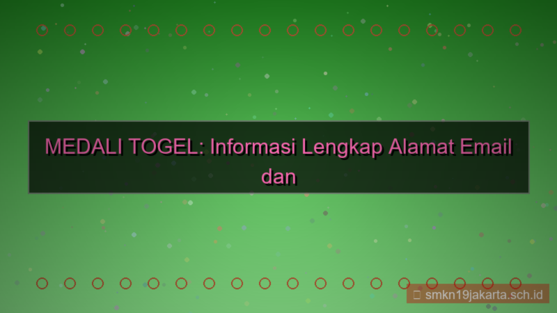 desain MEDALI TOGEL alamat email daftar