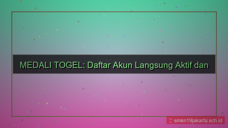 gambar MEDALI TOGEL daftar akun langsung aktif 2026