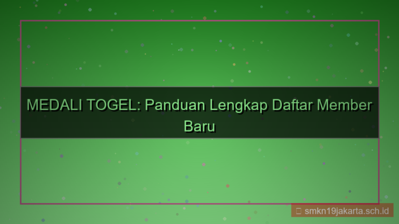 tampilan MEDALI TOGEL daftar member baru 2026