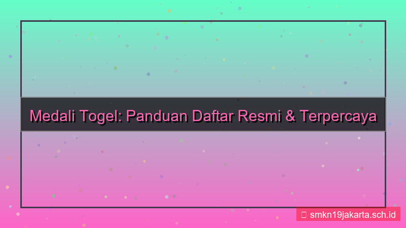 visual MEDALI TOGEL daftar resmi indonesia