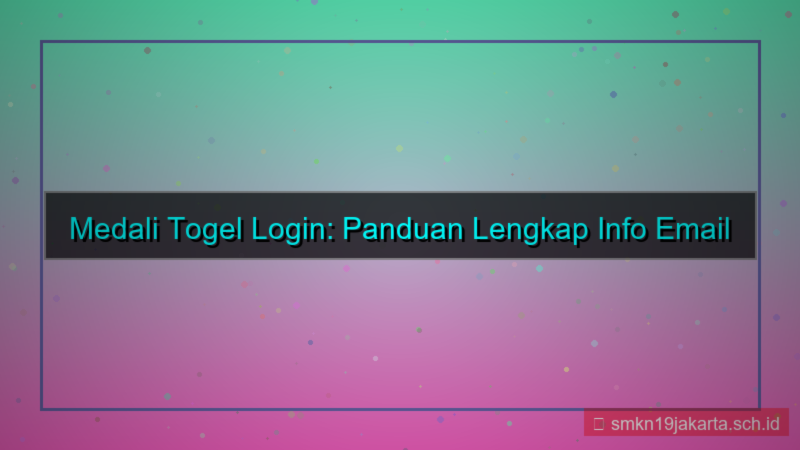 desain MEDALI TOGEL email blast info login