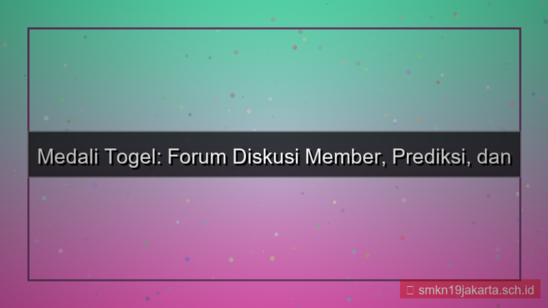 MEDALI TOGEL forum diskusi member