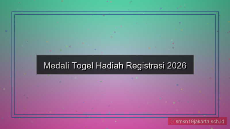 tampilan MEDALI TOGEL hadiah registrasi 2026