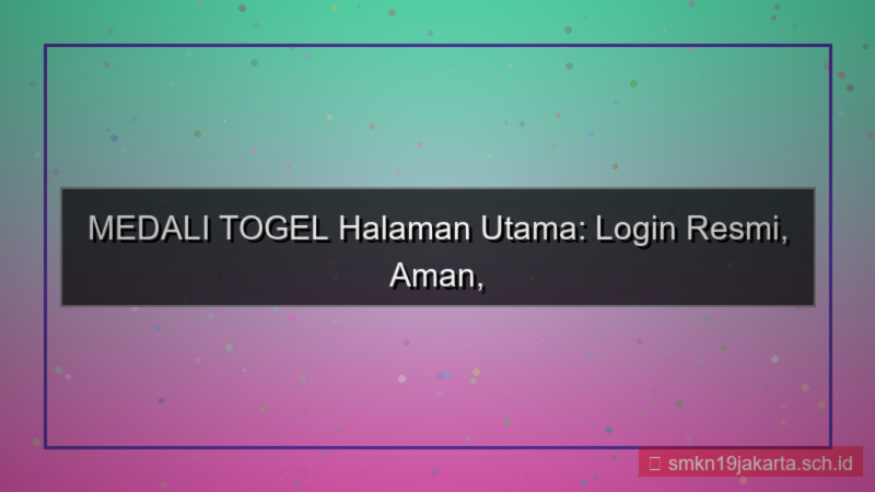 MEDALI TOGEL halaman utama login