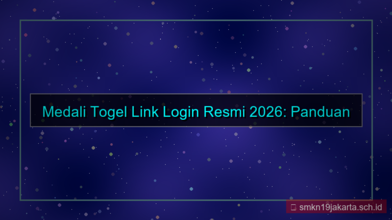 desain MEDALI TOGEL link login resmi 2026