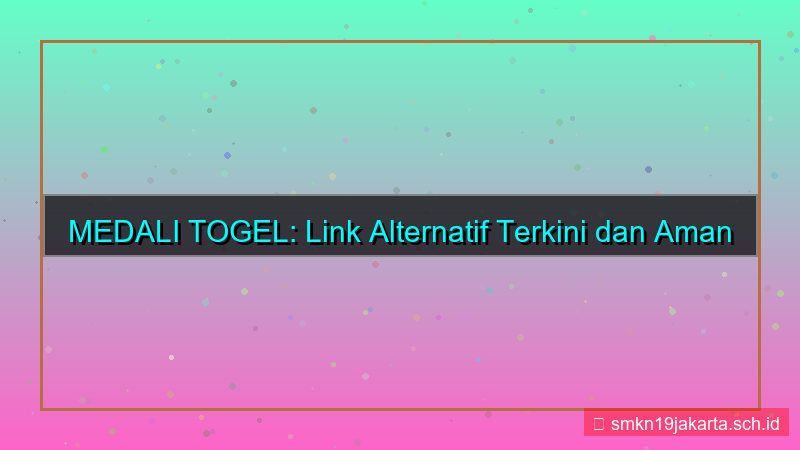 desain MEDALI TOGEL link update terkini