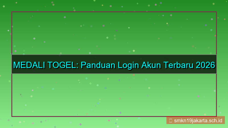 ilustrasi MEDALI TOGEL login akun terbaru 2026