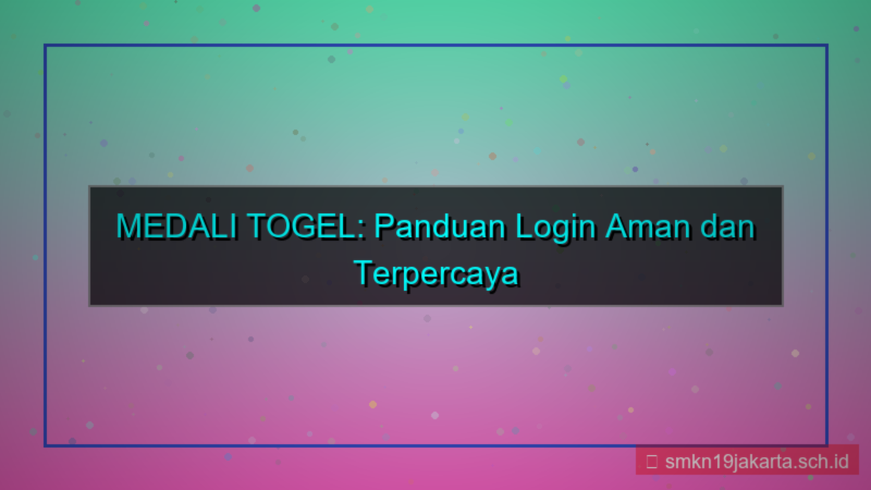 visual MEDALI TOGEL login aman 2026