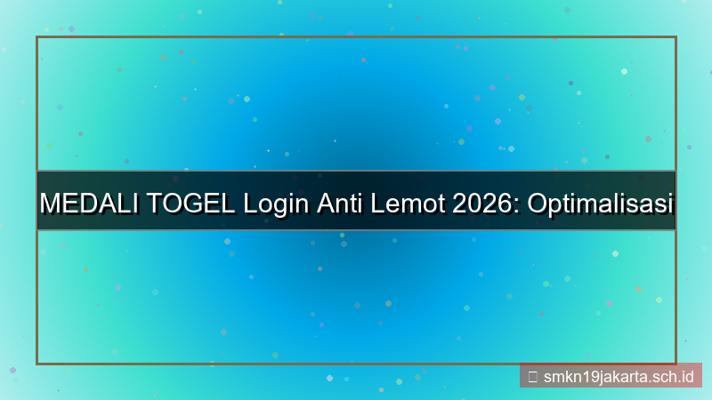 gambar MEDALI TOGEL login anti lemot 2026