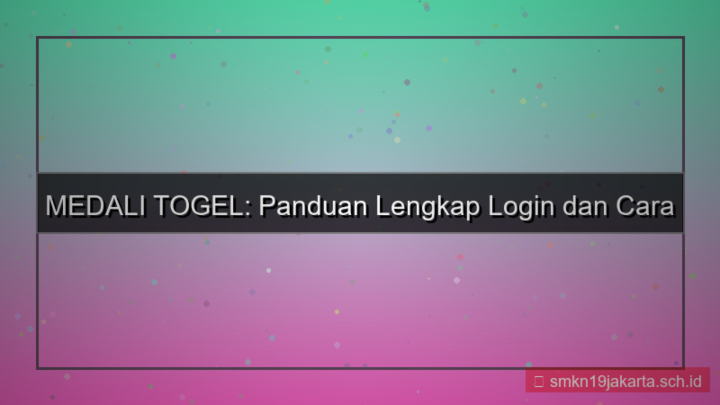 gambar MEDALI TOGEL login dan daftar akun