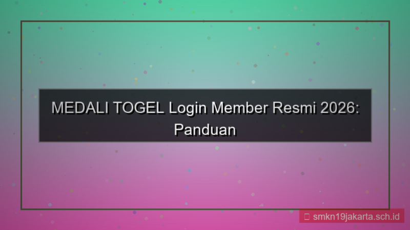 visual MEDALI TOGEL login member resmi 2026