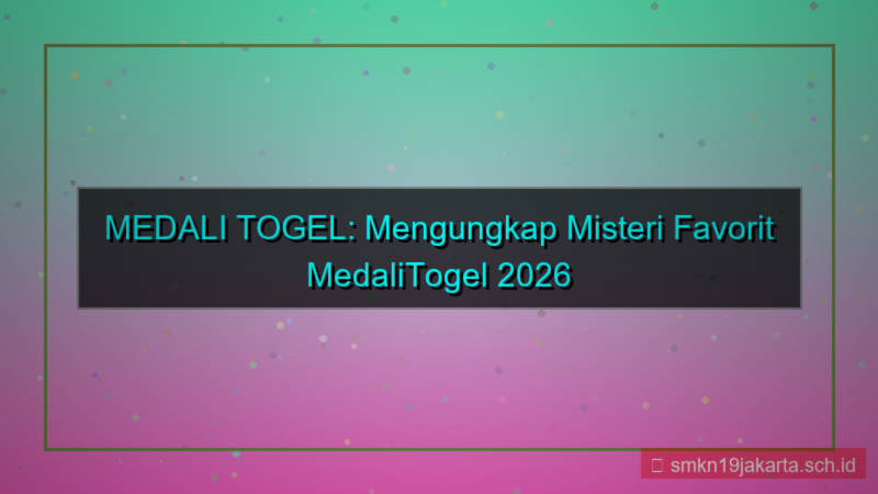 konten MEDALI TOGEL medalitogel favorit 2026