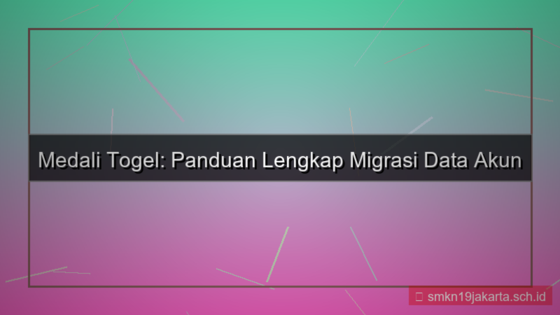 visual MEDALI TOGEL migrasi data akun