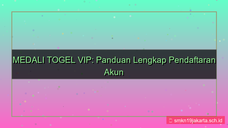 tampilan MEDALI TOGEL pendaftaran akun vip