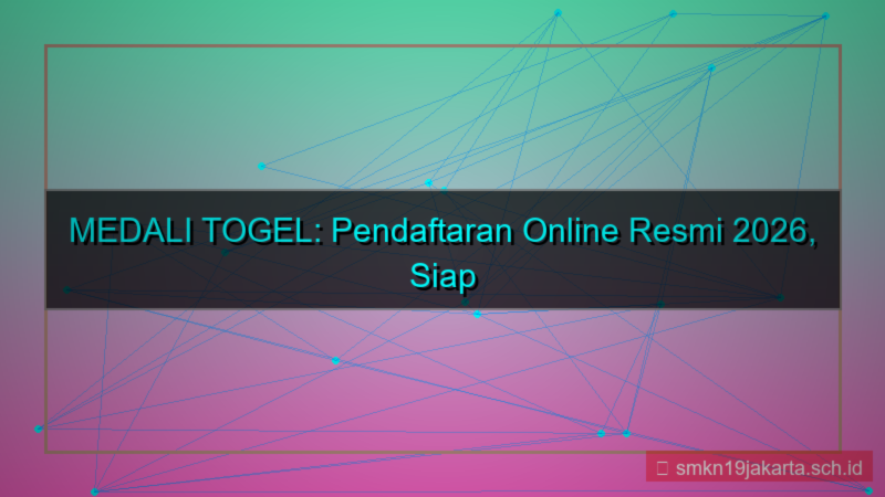 MEDALI TOGEL pendaftaran online resmi 2026