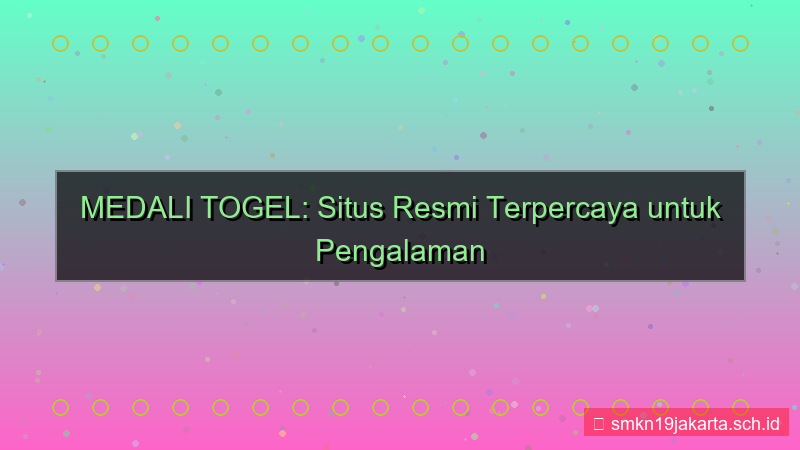 ilustrasi MEDALI TOGEL situs resmi medalitogel indonesia