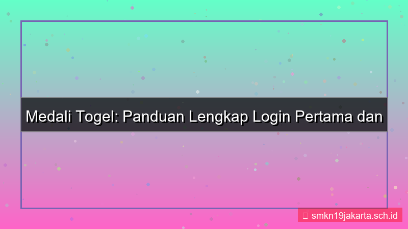 MEDALI TOGEL voucher login pertama