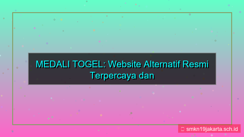 MEDALI TOGEL website alternatif resmi 2026