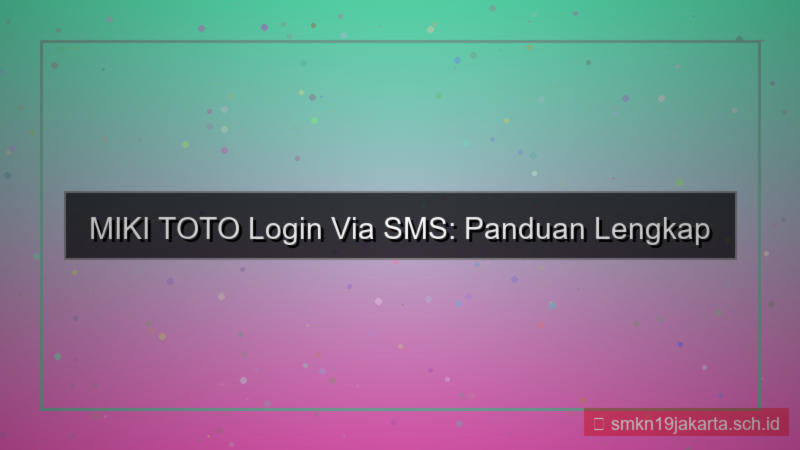 MIKI TOTO login via sms
