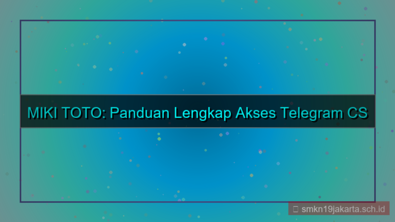 desain MIKI TOTO telegram cs vip