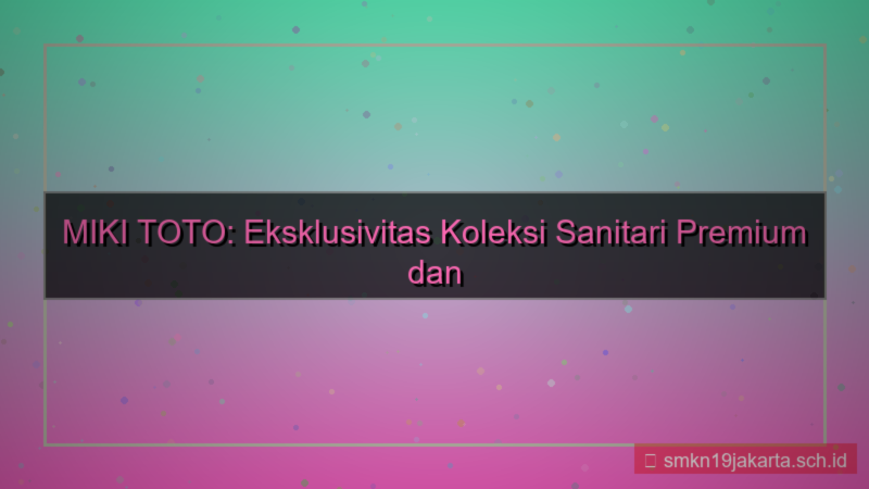 MIKI TOTO wa cs eksklusif