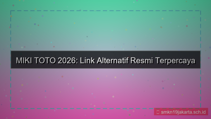 MIKI TOTO website alternatif resmi 2026