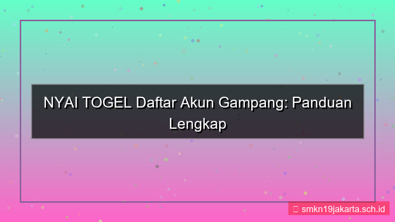 desain NYAI TOGEL daftar akun gampang