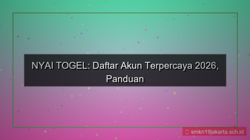visual NYAI TOGEL daftar akun terpercaya 2026