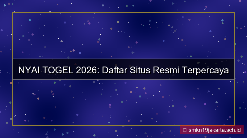 visual NYAI TOGEL daftar resmi terpercaya 2026