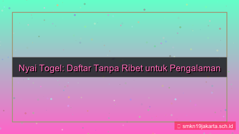 ilustrasi NYAI TOGEL daftar tanpa ribet 2026