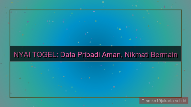 visual NYAI TOGEL data pribadi aman