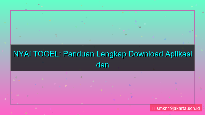 NYAI TOGEL download aplikasi login