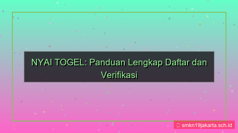 desain NYAI TOGEL identitas diri daftar