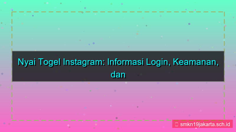 ilustrasi NYAI TOGEL instagram info login