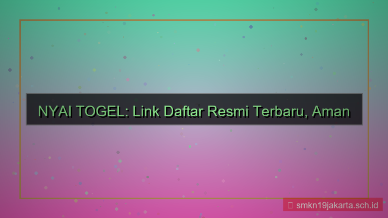 desain NYAI TOGEL link daftar resmi terbaru