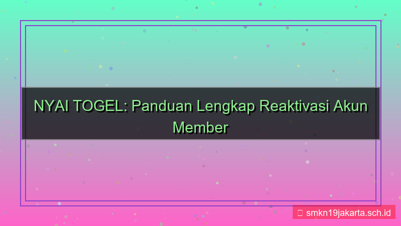 konten NYAI TOGEL reaktivasi akun member