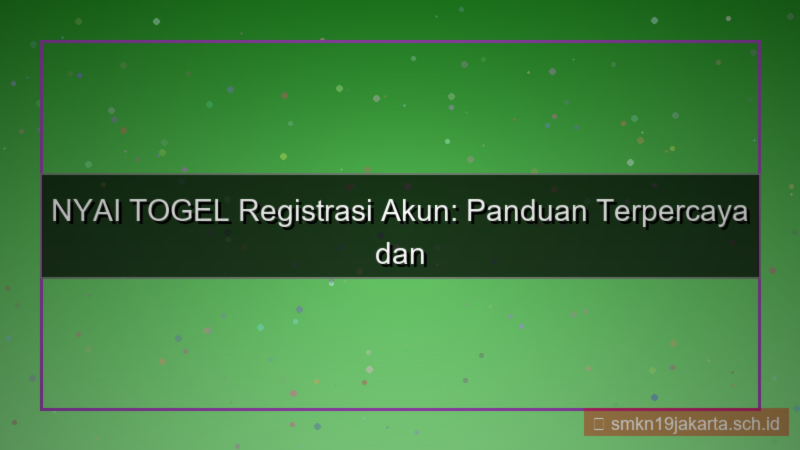 tampilan NYAI TOGEL registrasi akun terpercaya