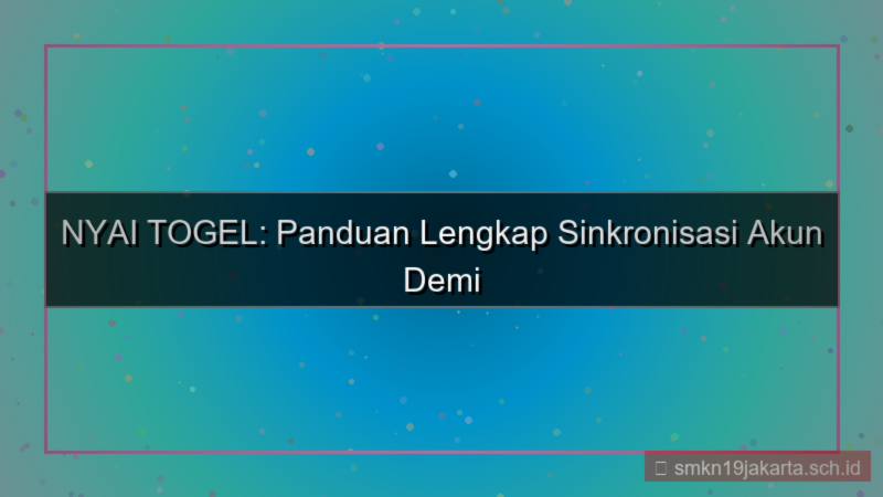 tampilan NYAI TOGEL sinkronisasi akun