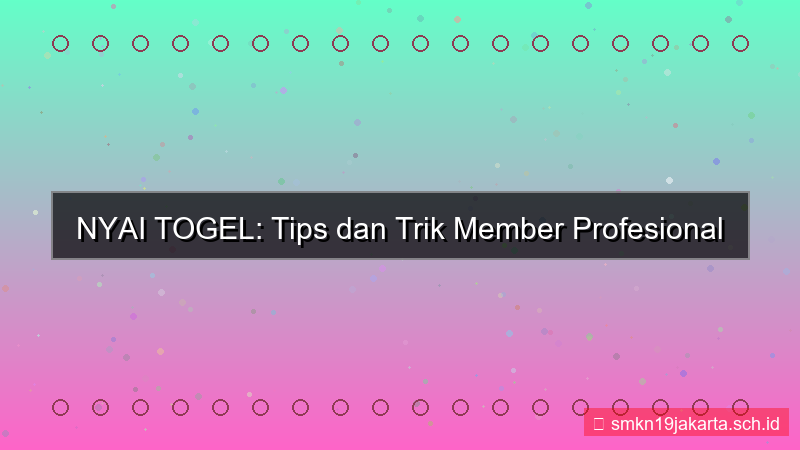 desain NYAI TOGEL tips dan trik member