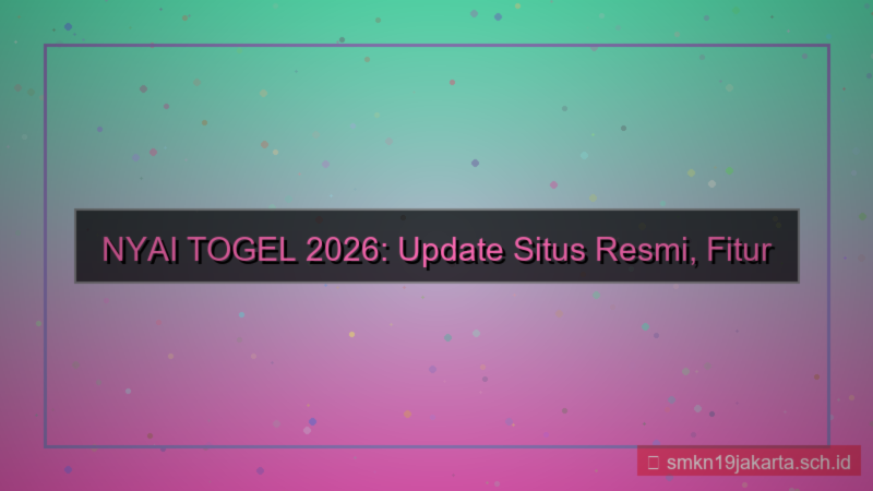 konten NYAI TOGEL update situs resmi 2026