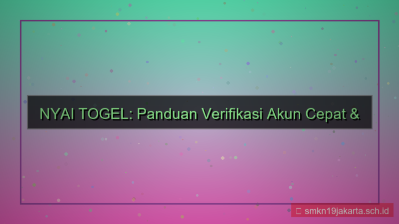 gambar NYAI TOGEL verifikasi akun cepat