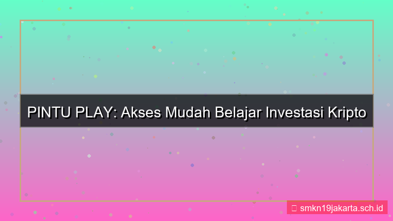 PINTU PLAY akses via aplikasi