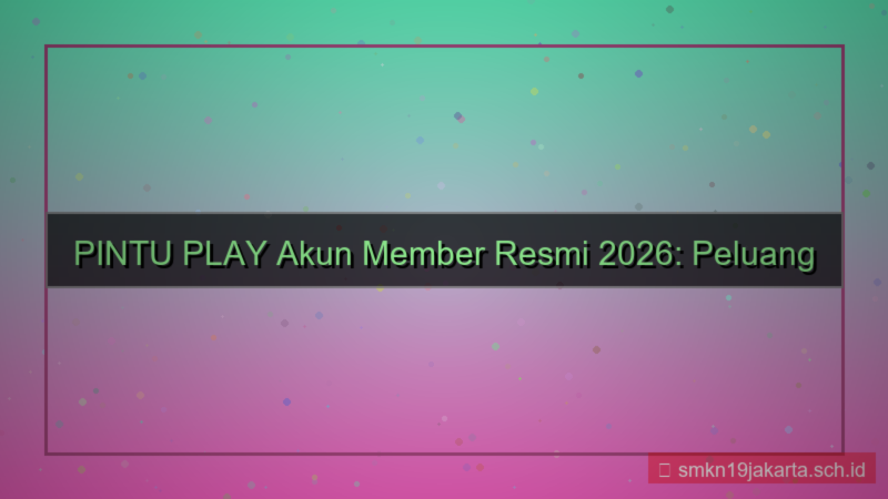 PINTU PLAY akun member resmi 2026