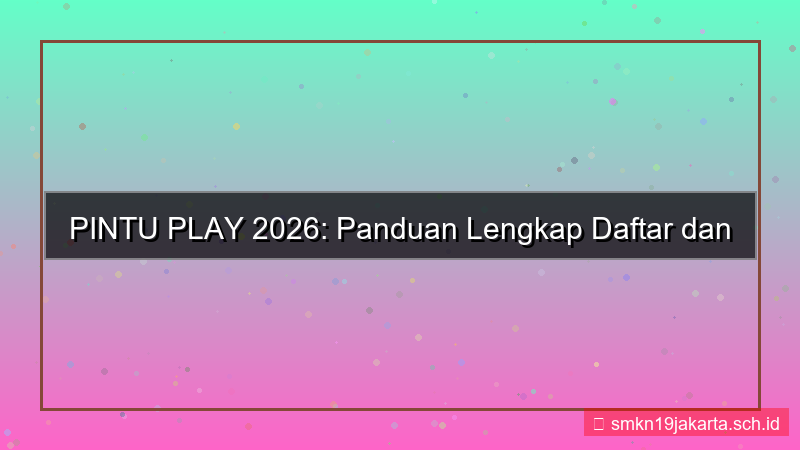 PINTU PLAY daftar dan akses akun 2026