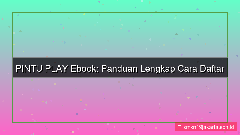 PINTU PLAY ebook cara daftar