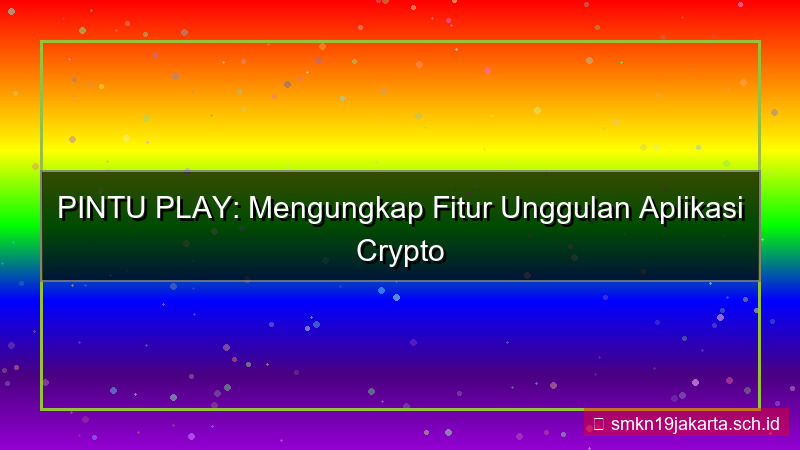 desain PINTU PLAY fitur aplikasi mobile